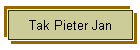 Tak Pieter Jan